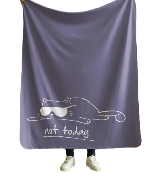 Not Today Blanket #9