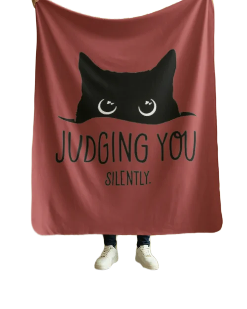 Judging you Silently Blanket #3